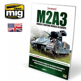 AMMO A.MIG-5951 IN DETAIL - M2A3 Bradley Fighting Vehicle in Europe Vol. 1 (English)