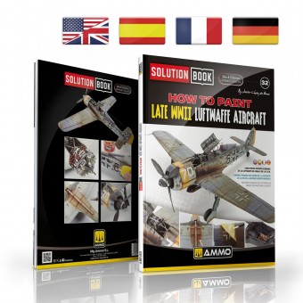 AMMO A.MIG-6535 SOLUTION BOOK PREMIUM 32 pcs.How to Paint Late WWII Luftwaffe Aircraft (Multilingual)