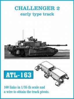 Friulmodel ATL-163 CHALLENGER 2 early type track 1:35
