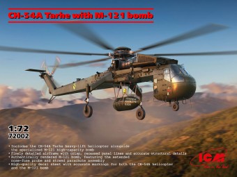 ICM 72002 Sikorsky CH-54A Tarhe with M-121 bomb 1:72