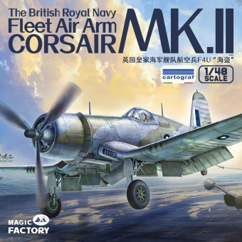 Magic Factory 5004 The British Royal Navy Fleet Air Arm Corsair MK. II 1:48