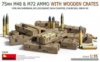 MiniArt 53078 75 mm M48 & M72 Ammo w/Wooden Crates 1:35