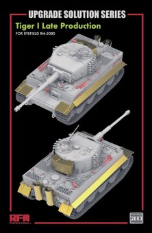 Rye Field Model 2053 Upgrade set for 5080 Tiger I Late Production 1:35