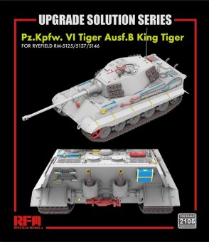 Rye Field Model RFM2105 Upgrade Solution for Pz.Kpfw. VI Tiger Ausf. B King Tiger for RFM5125/37/46 1:35