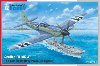 Special Hobby 100-SH72501 Seafire FR MK.47 'The Last Royal Navy Propeller Fighter' 1:72