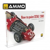 AMMO A.MIG-6298 How to Paint Scale Cars ENGLISH, SPANISH