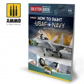 AMMO A.MIG-6509 SOLUTION BOOK 06 - How to Paint USAF Navy Grey Fighters (English Castellano Francais Deutsch)