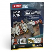 AMMO A.MIG-6533 SOLUTION BOOK 28 - How to Paint Rebel Galactic Starships (English Castellano Francais Deutsch)