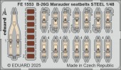 Eduard FE1553 B-26F Marauder seatbelts STEEL ICM 1:48