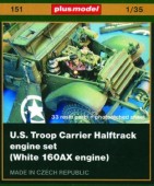 Plus model 151 U.S. Troop Carrier Halftrack –  engine set - white 160AX engine 1:35