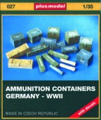 Plus model 27 Ammunition containers Germany  WW II 1:35