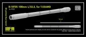 Rye Field Model RFM2102 D-10T2S 100 mm L/53,5 for T-55AMD 3D Printed Gun Barrel 1:35